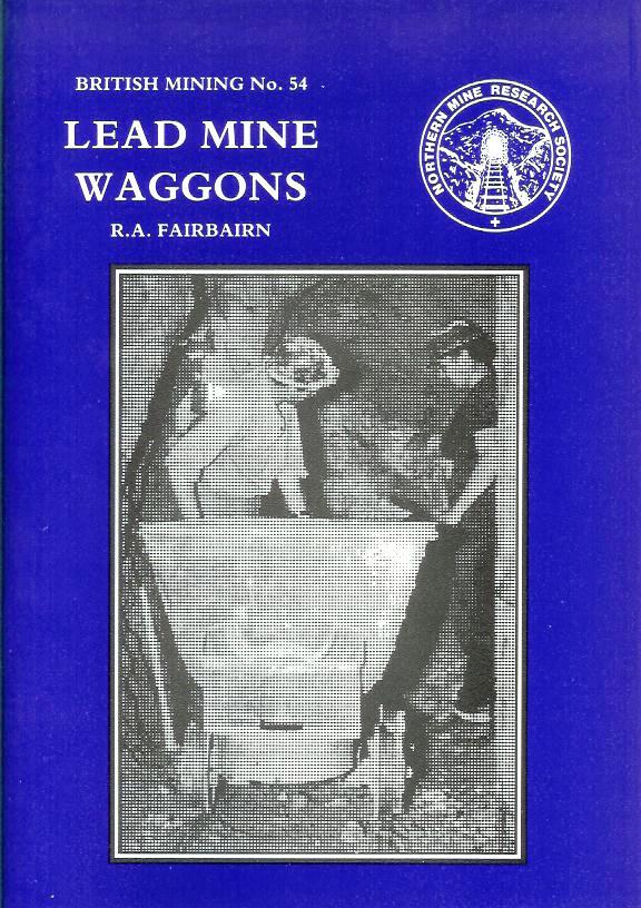 British Mining No 54 - Lead Mine Wagons