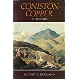 [USED] Coniston Copper: A History 