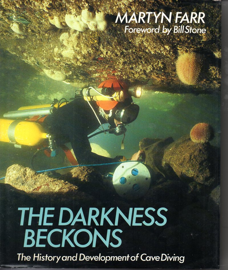 [USED] The Darkness Beckons The History and Development of Cave Diving