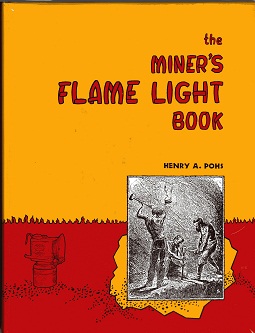 [USED] Mine Lights - The Miner's Flame Light Book