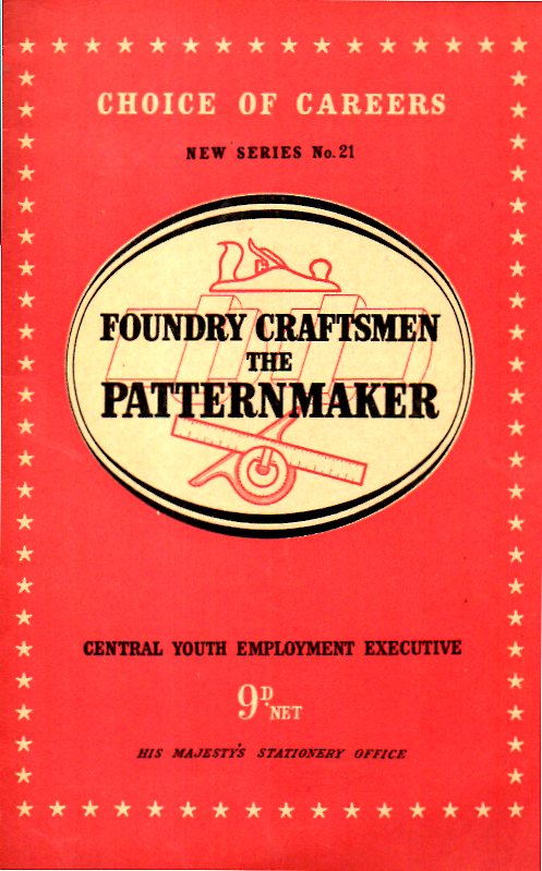 [USED] Foundry Craftsmen,  The Pattern Maker