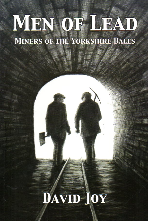 [USED] Men of Lead Miners of the Yorkshire Dales