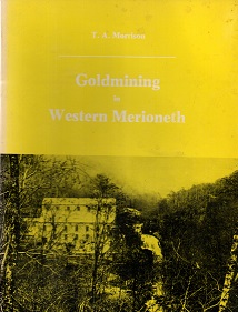 [USED] Goldmining in Western Merioneth 