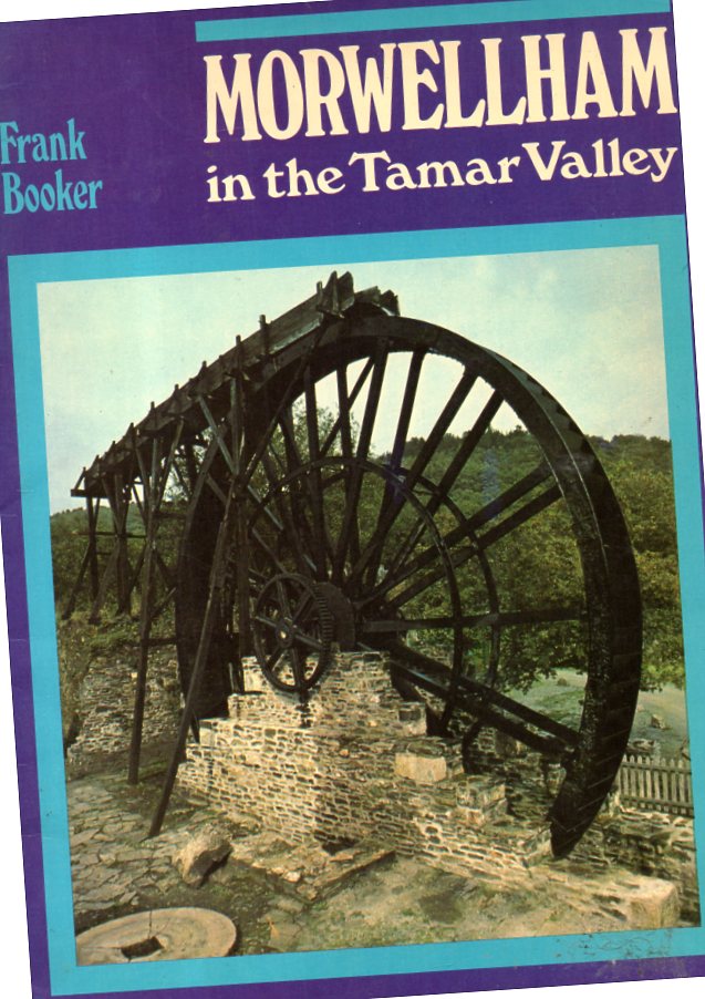 [USED] Morwellham in the Tamar Valley