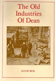 [USED] The Old Industries of Dean