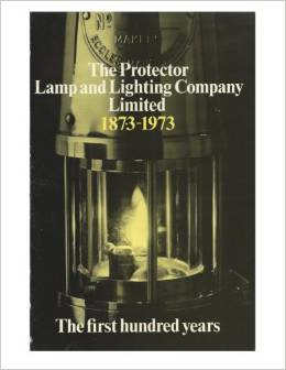 [USED] The Protector Lamp and Lighting Company Limited 1873-1973 the first 100 years 