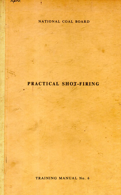 [USED] Practical Shot-Firing (Training Manual No.6)