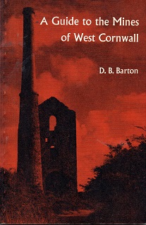 [USED] A Guide to the mines of West Cornwall 