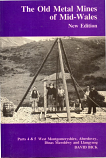 [USED] The Old Metal Mines of Mid-Wales volumes 4 & 5