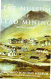 [USED]  The Museum of Lead Mining Wanlockhead