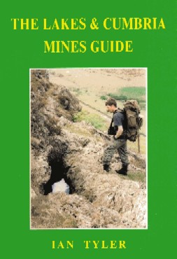 [USED] The Lakes & Cumbria Mines Guide (signed copy)