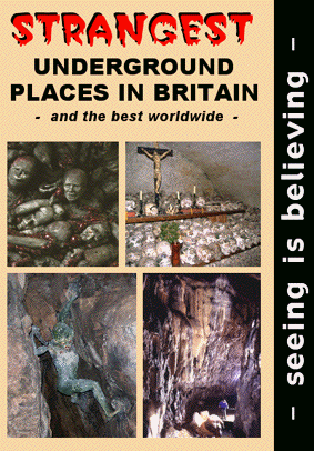 [USED] Strangest Underground Places in Britain - and the best worldwide